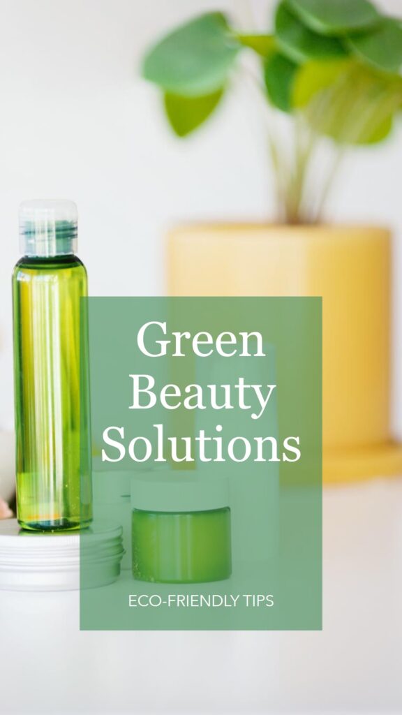 green beauty solutions