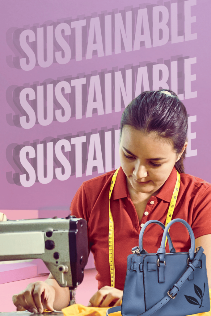 sustainability and bag making