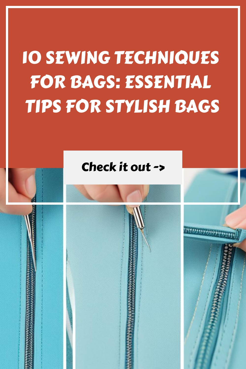 10 Sewing Techniques for Bags Essential Tips for Stylish Bags generated pin 1279