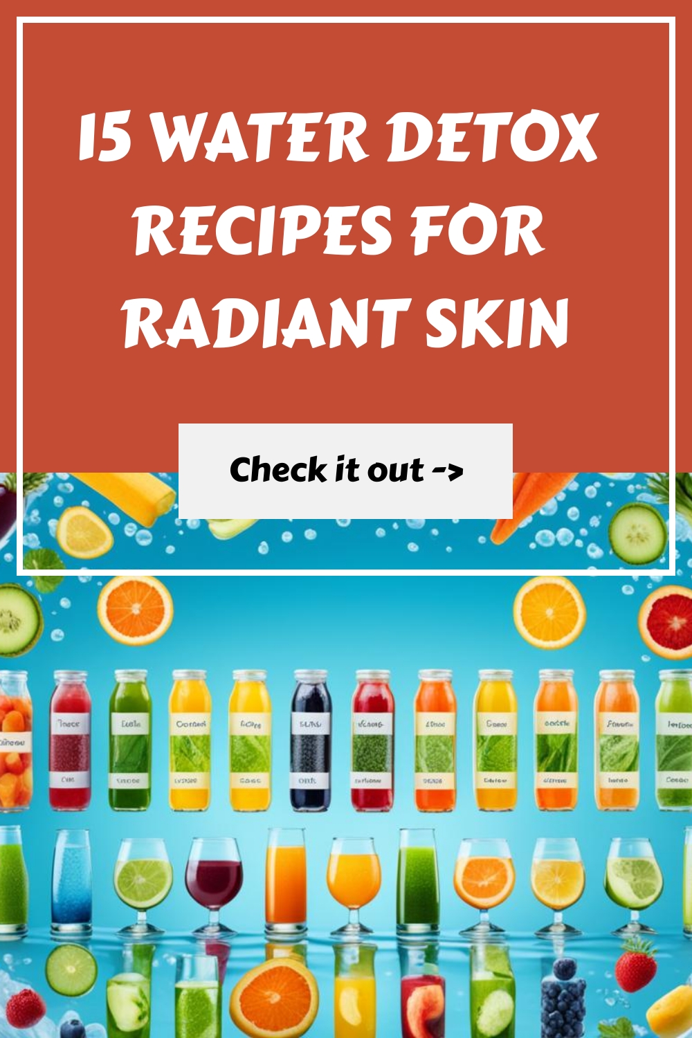 15 Water Detox Recipes for Radiant Skin generated pin 827