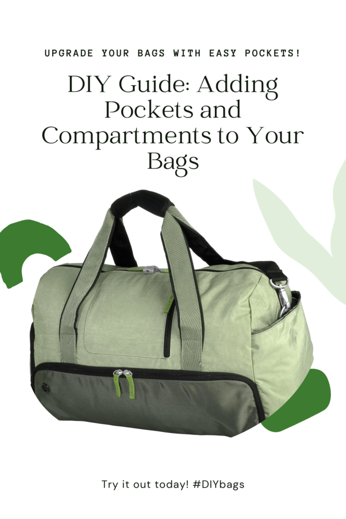 Adding Easy Pockets and Compartments to Your Bags | DIY Guide