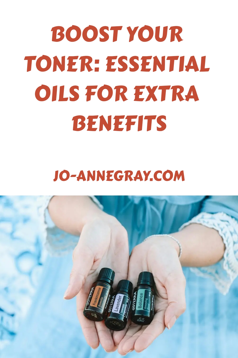 Boost Your Toner Essential Oils for Extra Benefits generated pin 518