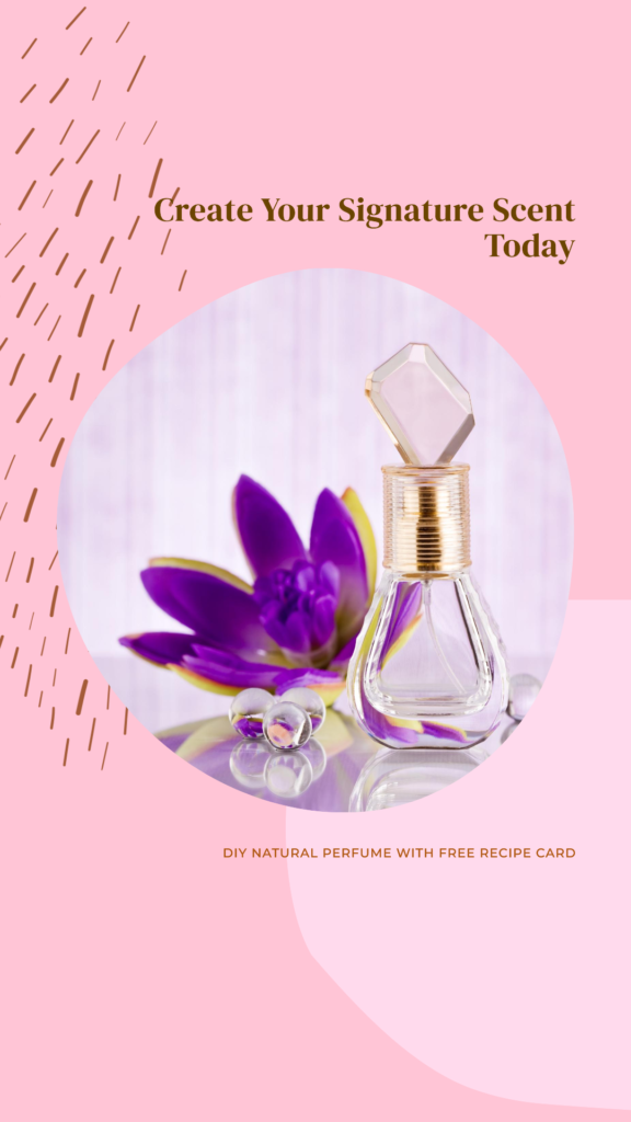 create your signature scent. DIY perfume