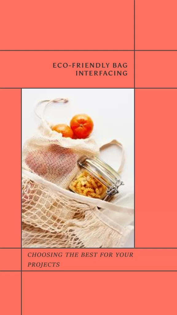 Bag Interfacing