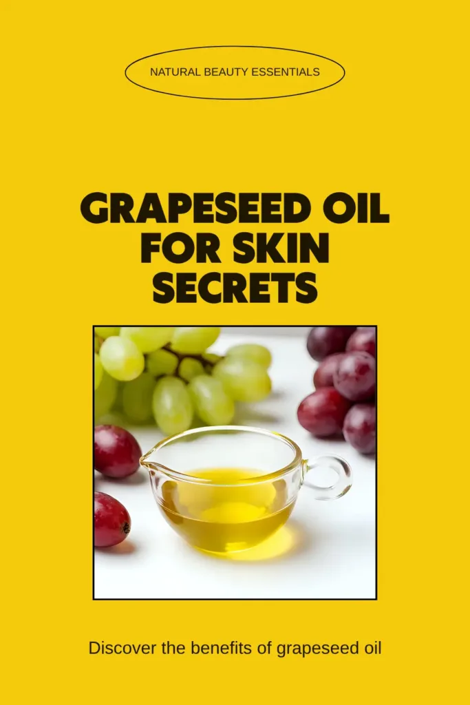 Grapeseed oil for skin